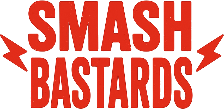 Smash Bastards